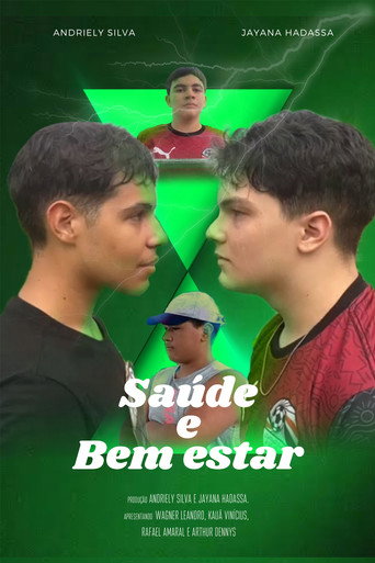 Movie poster for Saúde e Bem Estar (2023)