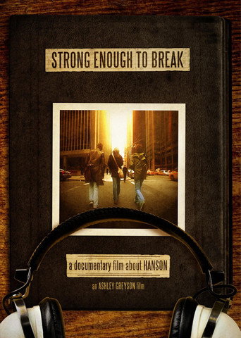 Movie poster for Hanson: Strong Enough to Break (2006)