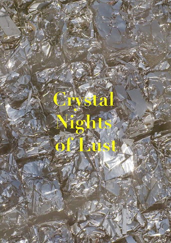Movie poster for Crystal Nights of Lust (2017)