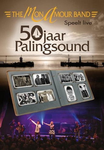 Mon Amour Band - 50 Jaar Palingsound poster