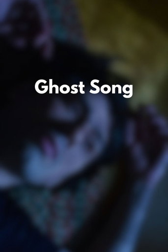 Movie poster for Ghost Song (2024)