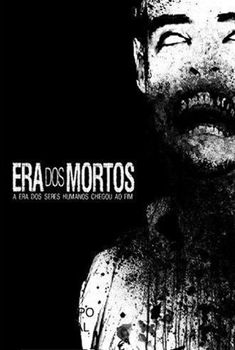 Movie poster for Era dos Mortos (2007)