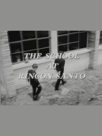 Movie poster for The School at Rincon Santo (1962)