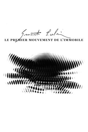 Movie poster for The First Motion of the Immovable (2019)