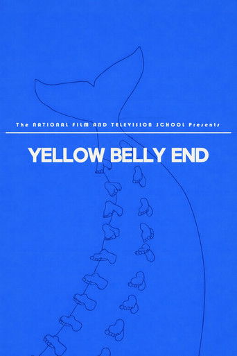 Yellow Belly End poster