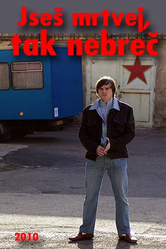 Series poster for Jseš mrtvej, tak nebreč (2011)