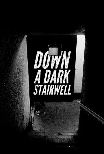 Movie poster for Down a Dark Stairwell (2020)