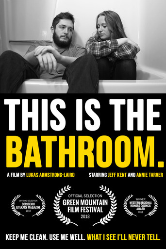 Movie poster for This is the Bathroom. (2018)