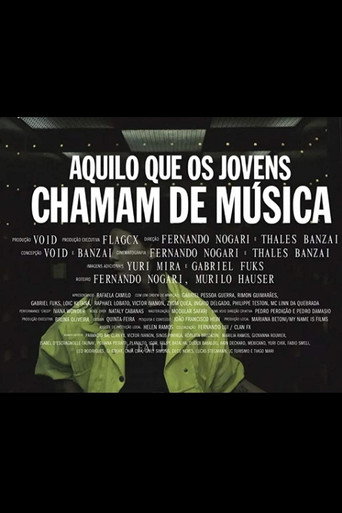 Movie poster for Aquilo que os Jovens Chamam de Música