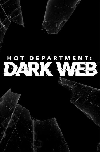 Movie poster for Hot Department: Dark Web (2022)