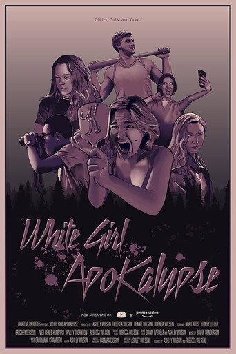 Movie poster for White Girl Apokalypse (2021)