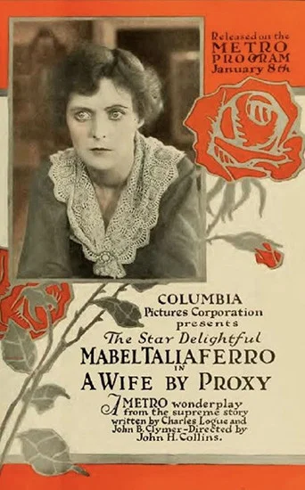 Movie poster for A Wife by Proxy (1917)