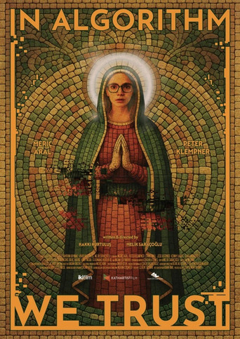 In Algorithm We Trust poster