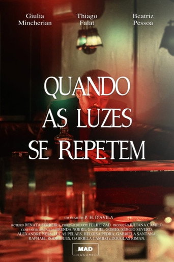 Movie poster for When The Lights Repeat (2019)