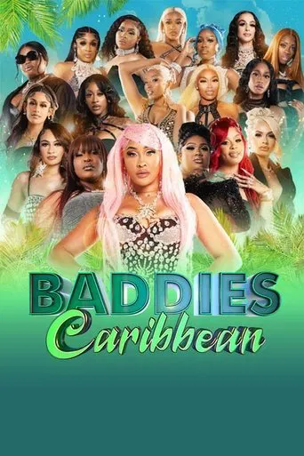 Baddies Caribbean Auditions poster