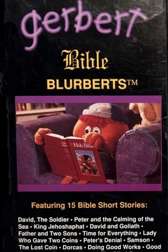 Movie poster for Gerbert: Bible Blurberts Volume One (1989)