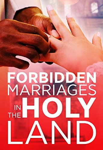 Movie poster for Forbidden Marriages in the Holy Land (1995)