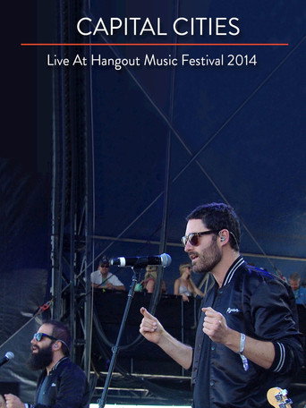 Movie poster for Capital Cities: Live at The Hangout Festival (2014)