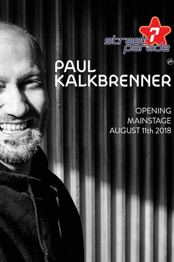 Movie poster for Paul Kalkbrenner - Live At Zurich Street Parade 2018