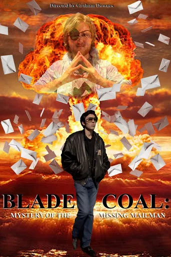 Movie poster for Blade Coal: Mystery of the Missing Mailman (2026)