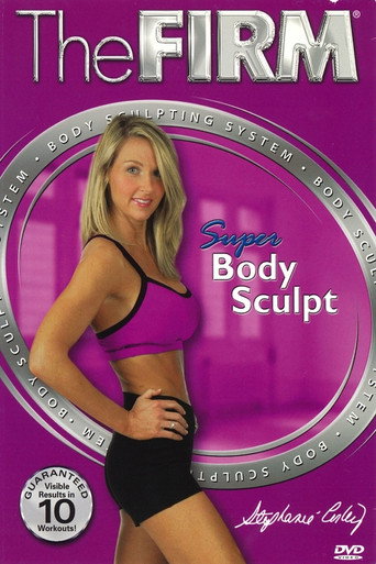 Movie poster for The Firm Body Sculpting System - Super Body Sculpt (2003)
