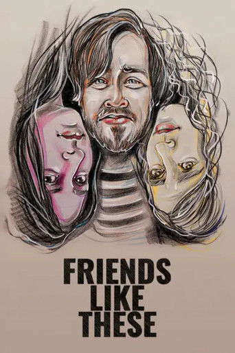 Friends Like These poster