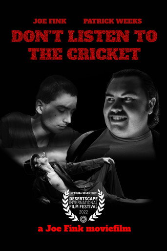 Movie poster for Don't Listen to the Cricket