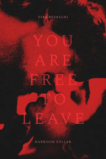 Movie poster for You Are Free to Leave (2026)