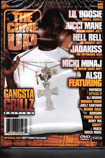 The Come Up: Volume 15 Gangsta Grillz Edition poster