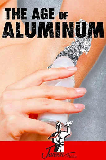 Movie poster for The Age Of Aluminium (2013)