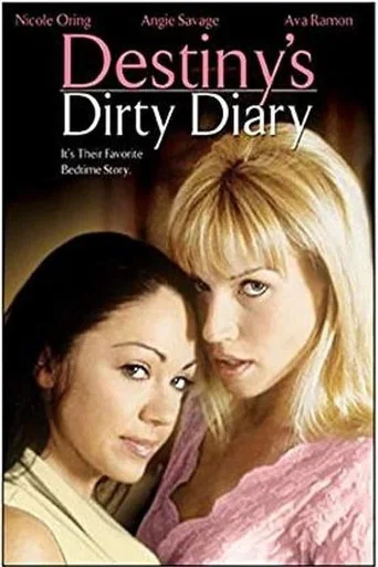 Movie poster for Destiny's Dirty Diary (2006)