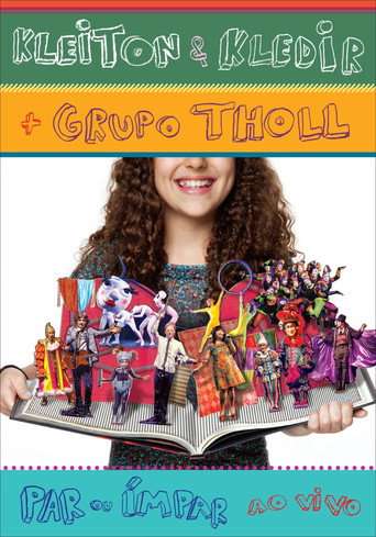 Kleiton & Kledir  + Grupo Tholl  - Par ou Impar (Ao Vivo) poster