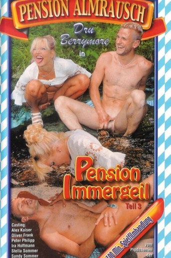 Movie poster for Pension Almrausch 3: Pension Immergeil (2000)