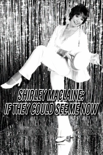 Shirley MacLaine: If They Could See Me Now poster