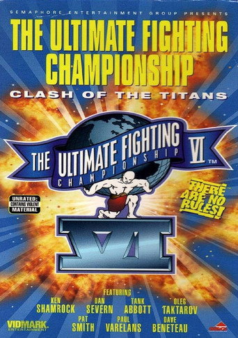 Movie poster for UFC 6: Clash of the Titans (1995)