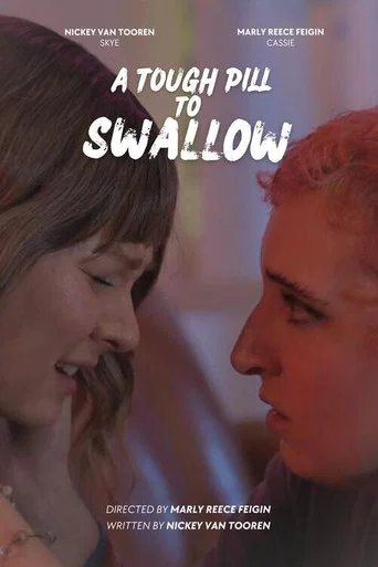 Movie poster for A Tough Pill to Swallow (2025)