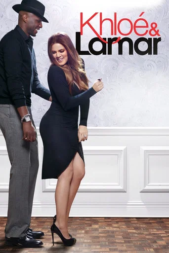 Series poster for Khloé & Lamar (2011)
