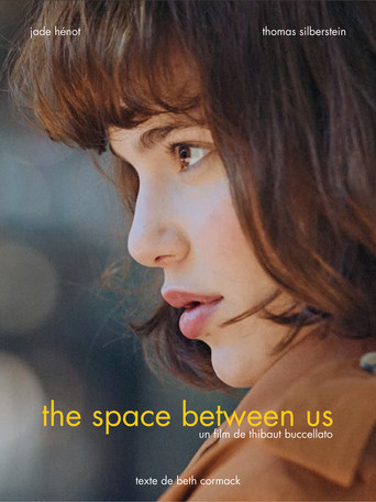 Movie poster for The Space Between Us (2016)