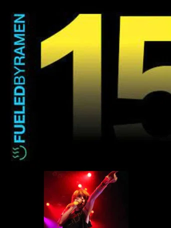 Movie poster for Paramore - Fueled By Ramen 15th Anniversary (2011)