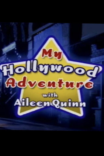 My Hollywood Adventure with Aileen Quinn poster