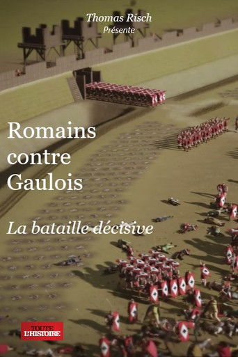 Romains contre Gaulois La bataille décisive poster