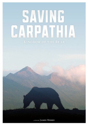 Movie poster for Saving Carpatia, Kingdom of the Bear