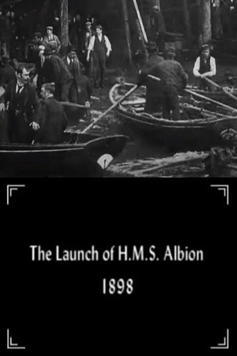 Movie poster for The Launch of H.M.S. Albion (1898)