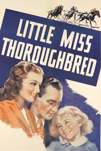 Movie poster for Little Miss Thoroughbred (1938)