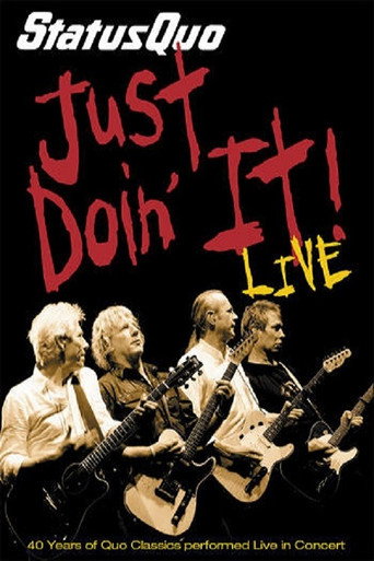 Movie poster for Status Quo - Just Doin' It! (2006)