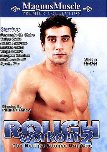 Movie poster for Rough Workout 2 (2008)