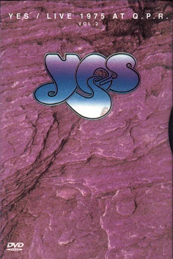 Movie poster for Yes: Live at Queens Park Rangers Stadium Vol 2