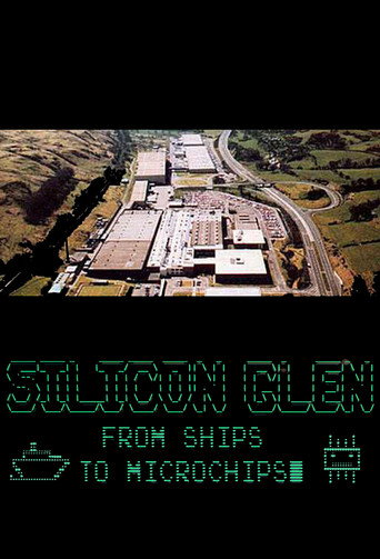 Movie poster for Silicon Glen: From Ships to Microchips (2020)