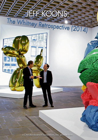 Movie poster for Jeff Koons: The Whitney Retrospective (2014)