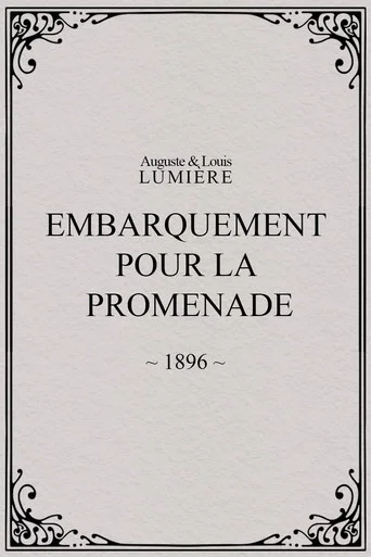 Movie poster for Embarquement pour la promenade (1896)